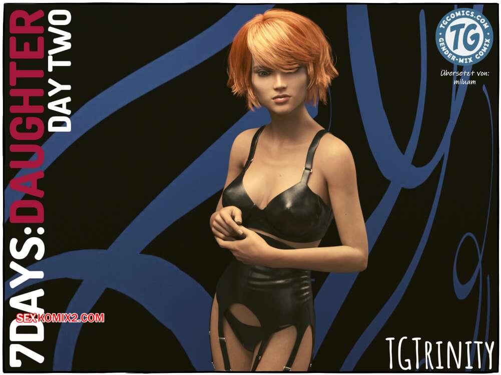 Porno comic 7DAYS Daughter 2. TGTrinity.
