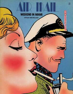 Porno comic Air Mail 2 Weekend in Miami