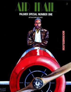 Porno comic Air Mail 3 Palmer Special Number One