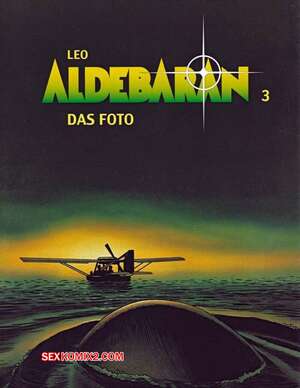 Porno comic Aldebaran 3 Das Foto