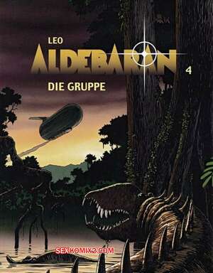 Porno comic Aldebaran 4 Die Gruppe