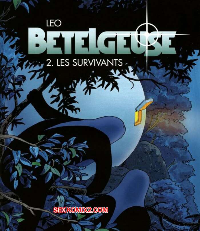 Porno comic Betelgeuse 2 Die Ueberlebenden