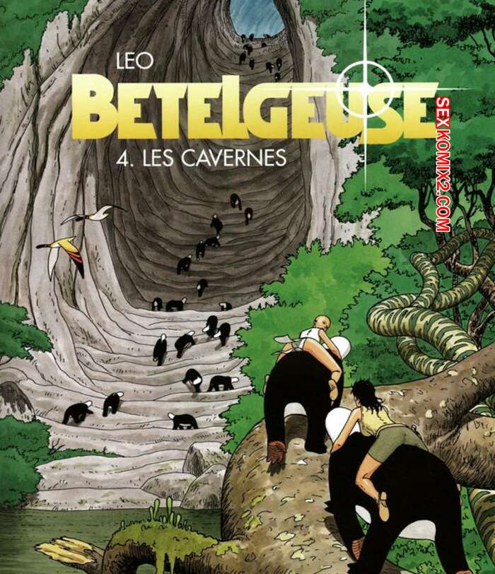 Porno comic Betelgeuse 4 Die Hoehlen