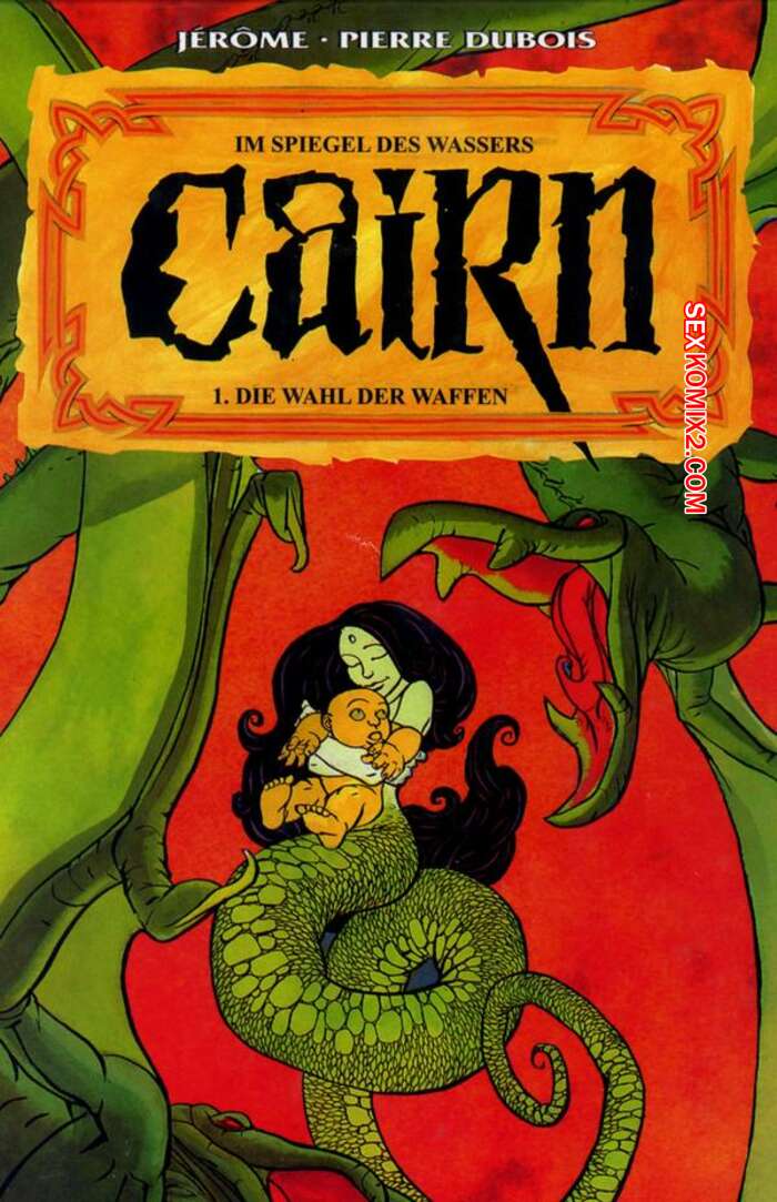 Porno comic Cairn 1 Die Wahl der Waffen