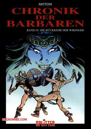 Porno comic Chronik der Barbaren 4 Die Rckkehr der Wikinger Porno comic Chronik der Barbaren 4 Die Rckkehr der Wikinger