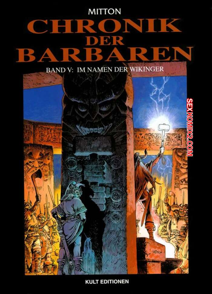Porno comic Chronik der Barbaren 5 Im Namen der Wikinger