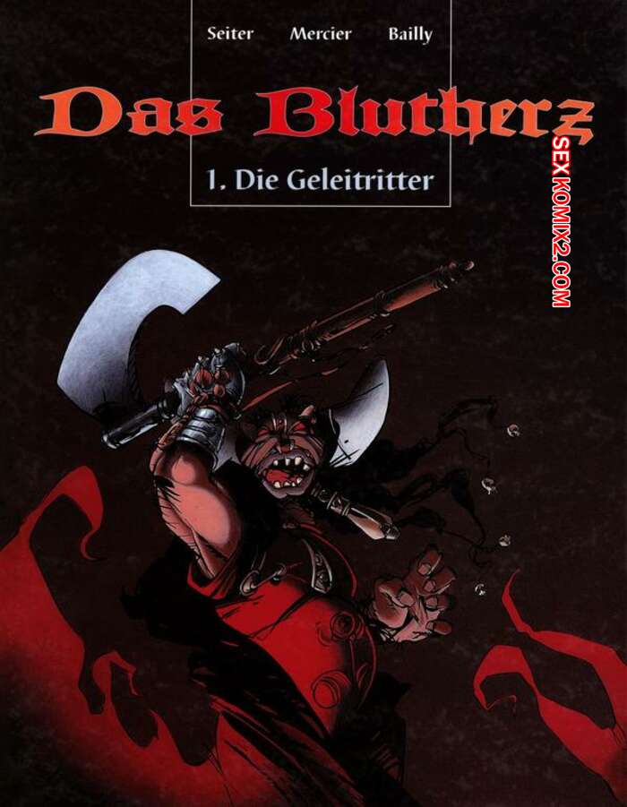 Porno comic Das Blutherz 1 Die Geleitritter