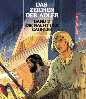 Porno comic Das Zeichen der Adler 1 Die Nacht der Gaukler