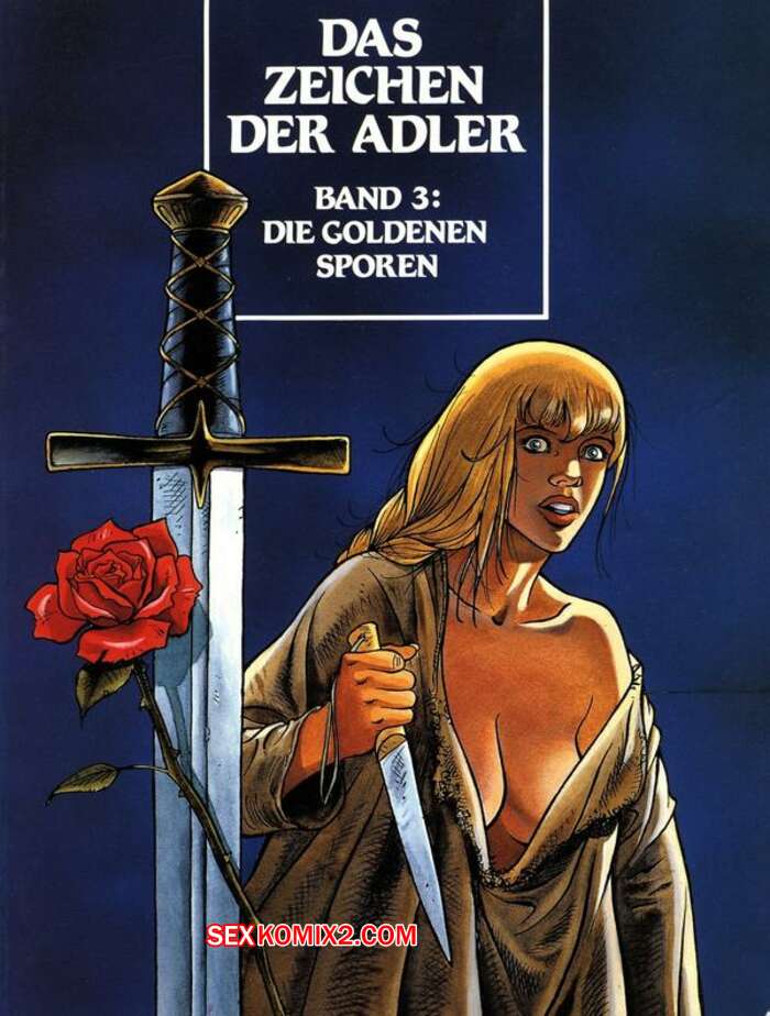 Porno comic Das Zeichen der Adler 3 Die Goldenen Sporen