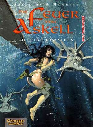 Porno comic Die Feuer von Askell 3 Blutige Korallen