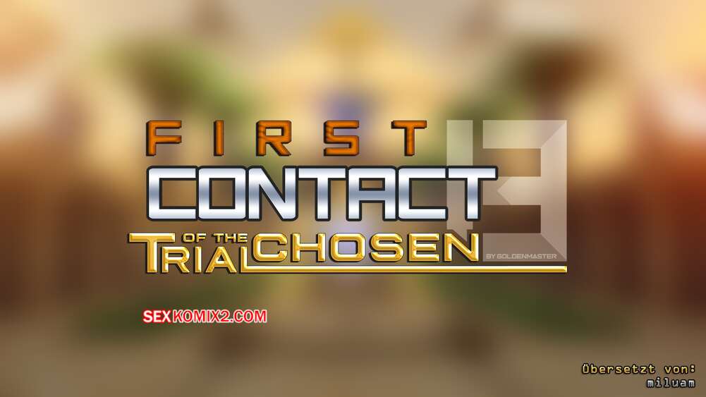 Porno comic First contact 13. Golden Master