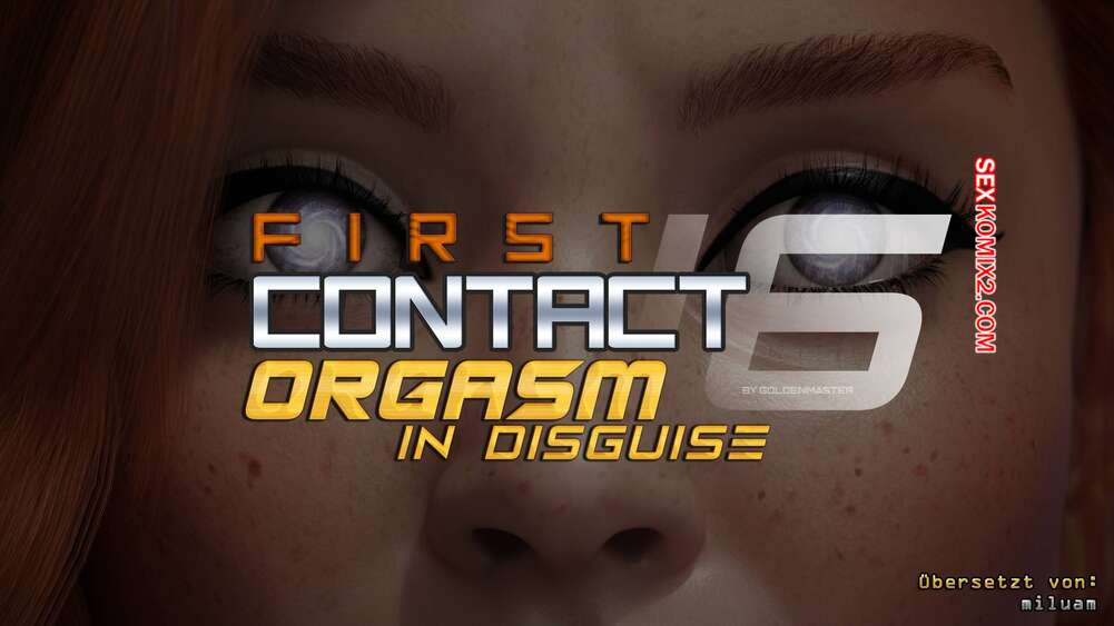 Porno comic First contact 16. Golden Master
