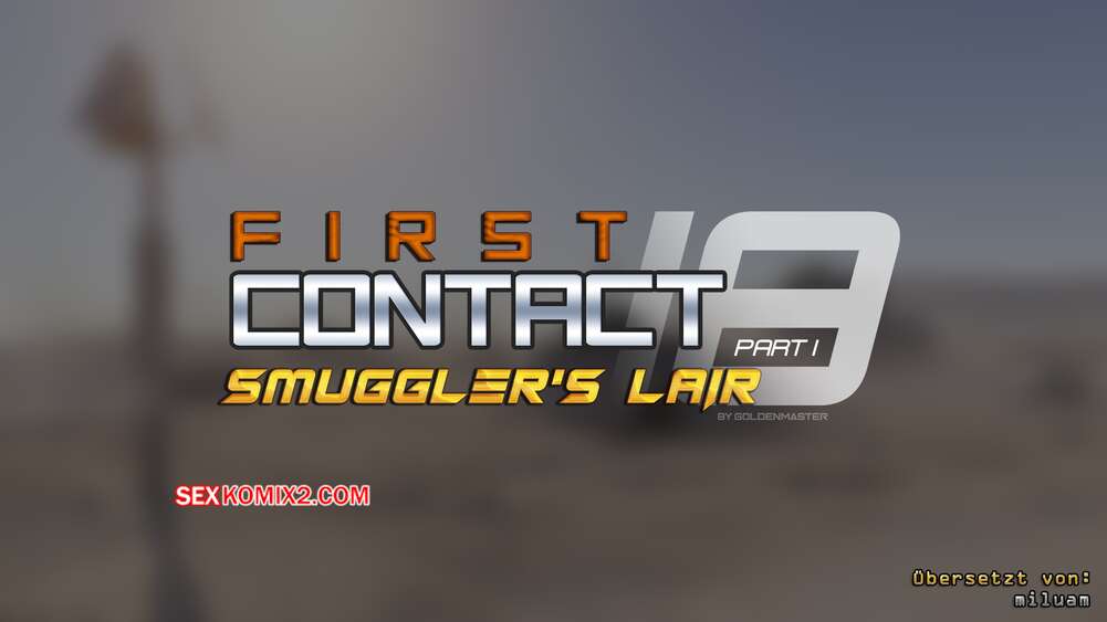 Porno comic First contact 18.1. Golden Master