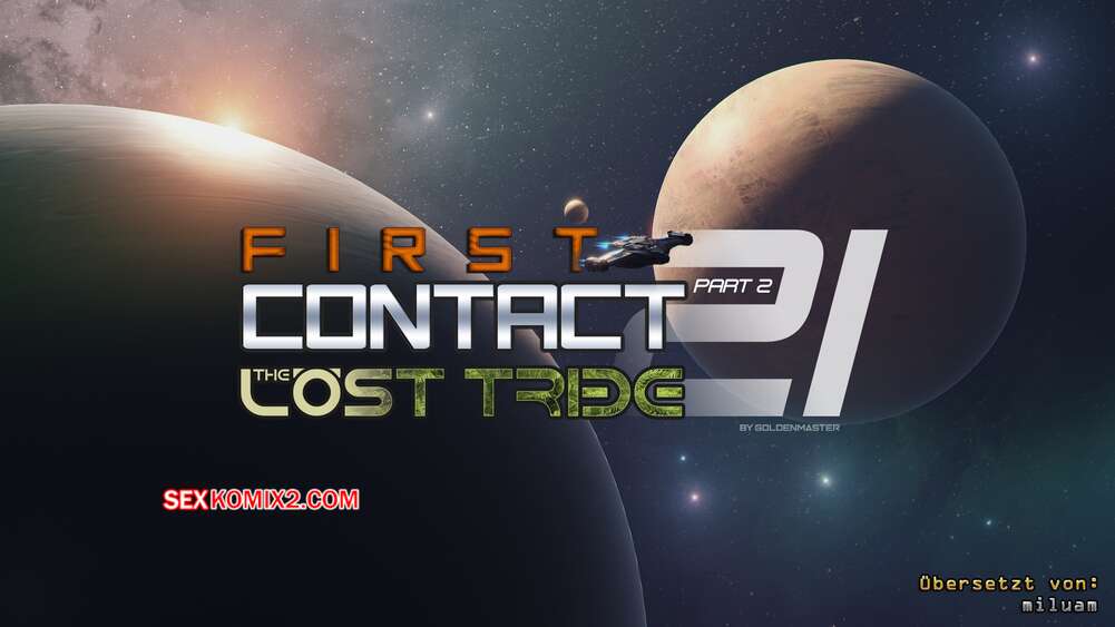 Porno comic First contact 21.2. Golden Master