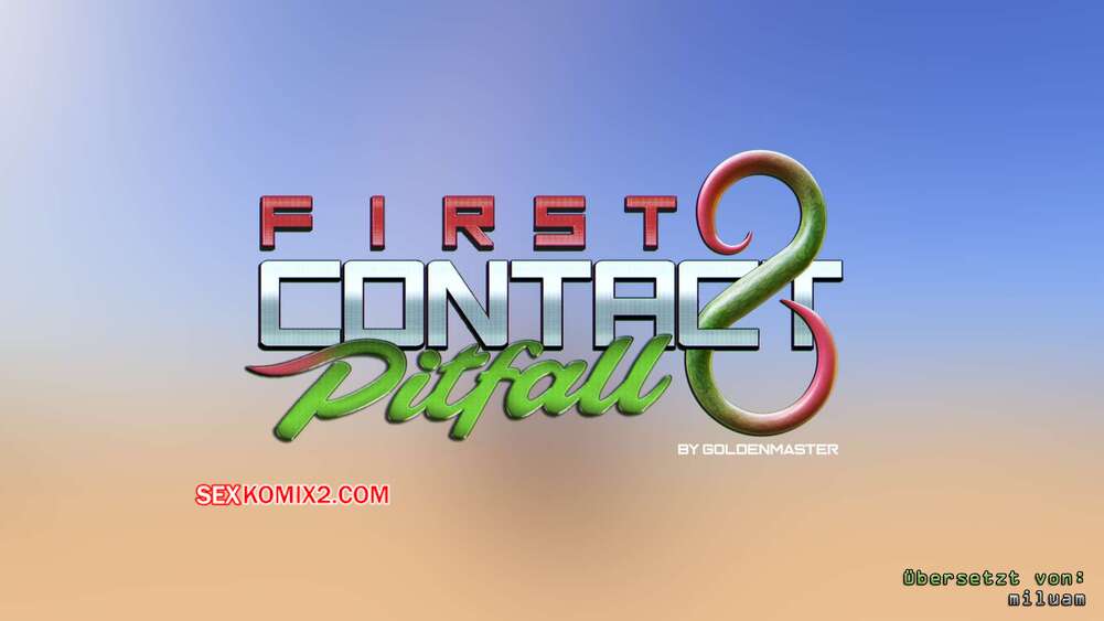 Porno comic First contact 8. Golden Master