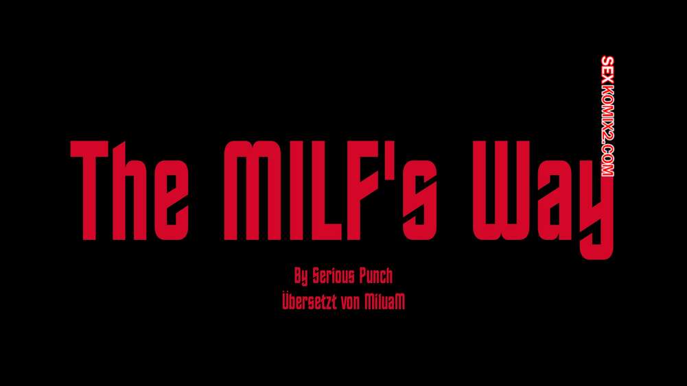 Porno comic The MILFs Way 1. Serious Punch.