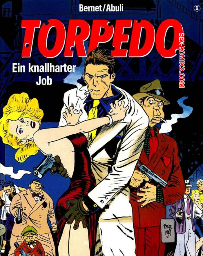 Porno comic Torpedo 1 Ein Knallharter Job